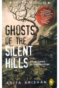 Ghosts Of The Silent Hills