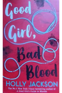 Good Girl, Bad Blood