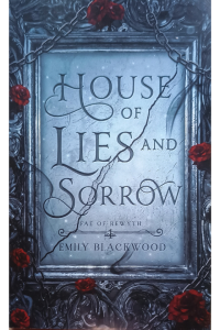 House Of Lies And Sorrow